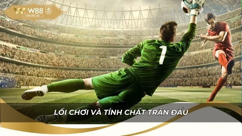 Lối chơi và tính chất trận đấu ảnh hưởng đến cược thẻ phạt